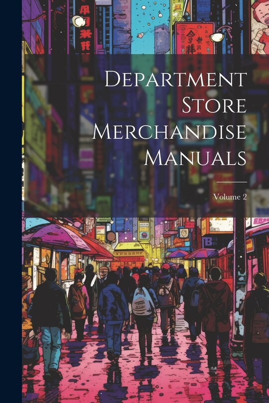 Front cover_Department Store Merchandise Manuals; Volume 2