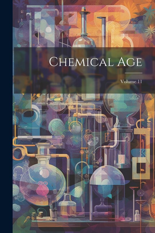 Front cover_Chemical Age; Volume 11