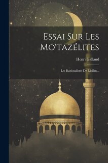 Front cover_Essai Sur Les Mo'tazélites