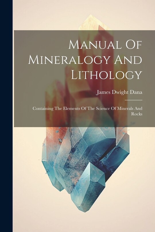 Front cover_Manual Of Mineralogy And Lithology
