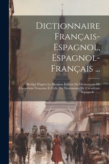 Couverture_Dictionnaire Français-espagnol, Espagnol-français ...