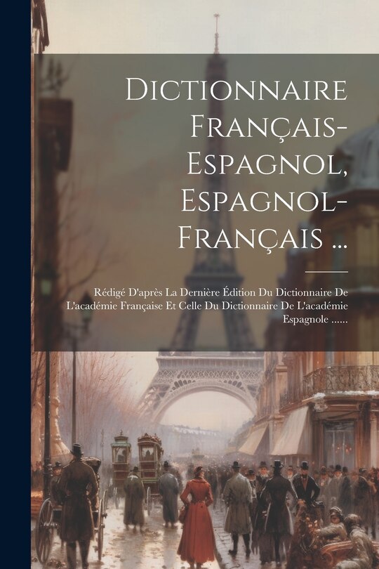 Couverture_Dictionnaire Français-espagnol, Espagnol-français ...