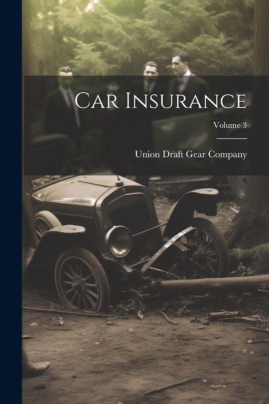 Front cover_Car Insurance; Volume 3