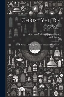 Front cover_Christ Yet To Come