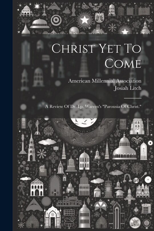 Front cover_Christ Yet To Come