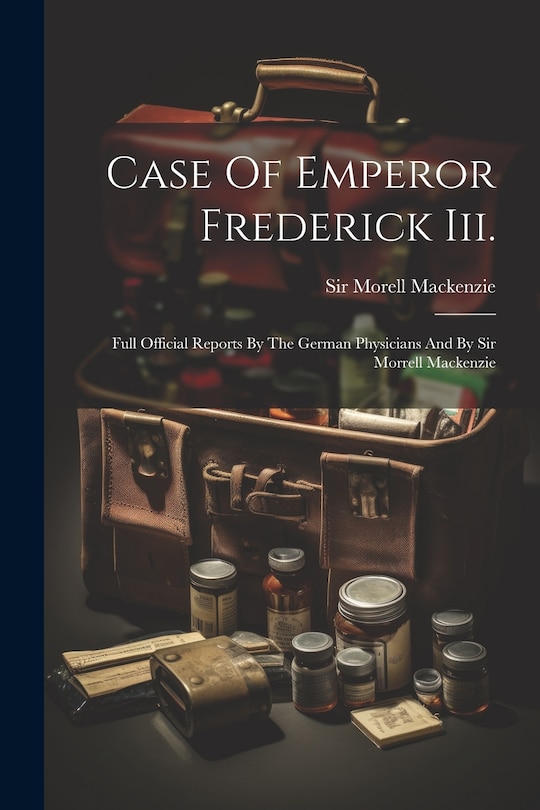 Front cover_Case Of Emperor Frederick Iii.