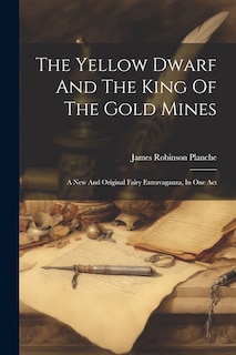 Couverture_The Yellow Dwarf And The King Of The Gold Mines