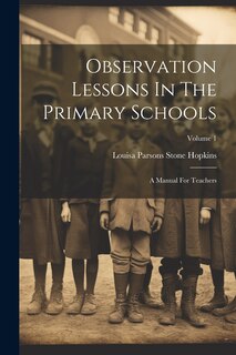 Front cover_Observation Lessons In The Primary Schools