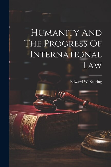 Couverture_Humanity And The Progress Of International Law