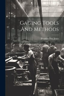 Couverture_Gaging Tools And Methods