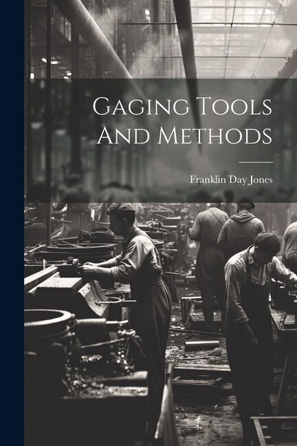 Couverture_Gaging Tools And Methods