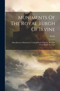 Couverture_Muniments Of The Royal Burgh Of Irvine