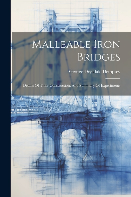 Couverture_Malleable Iron Bridges