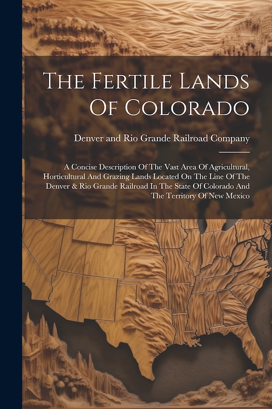 Front cover_The Fertile Lands Of Colorado