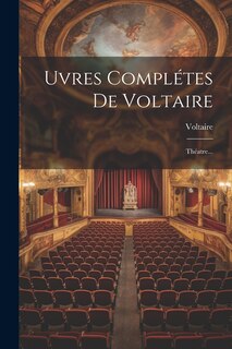 Couverture_uvres Complétes De Voltaire