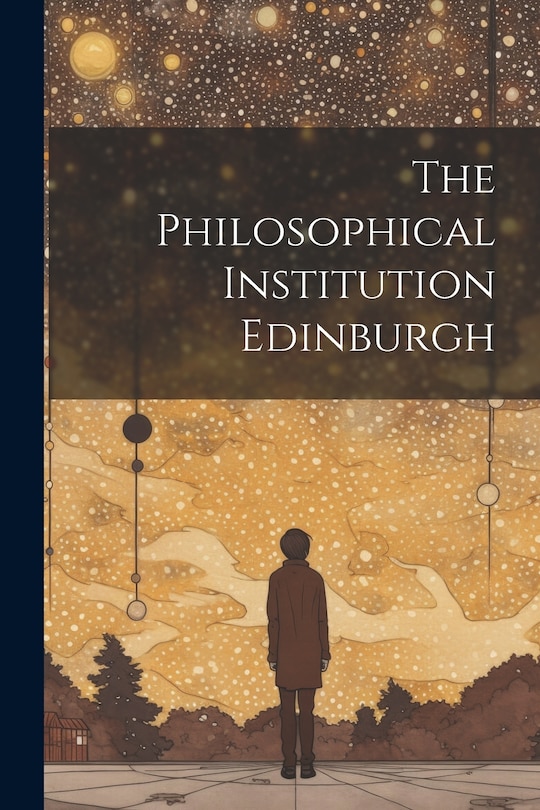Front cover_The Philosophical Institution Edinburgh