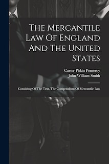 Couverture_The Mercantile Law Of England And The United States