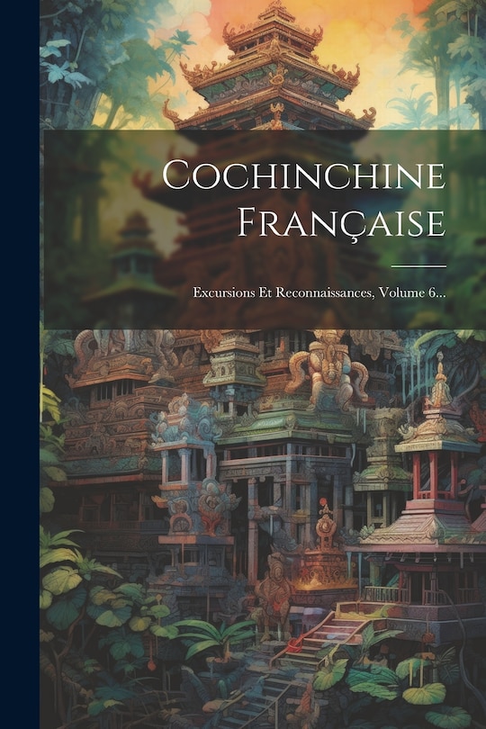 Front cover_Cochinchine Française