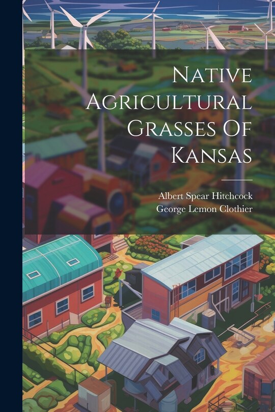 Couverture_Native Agricultural Grasses Of Kansas