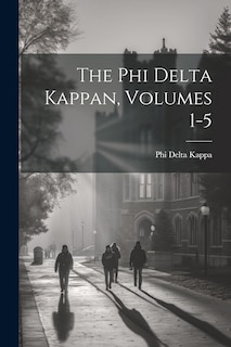 Couverture_The Phi Delta Kappan, Volumes 1-5