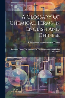 Couverture_A Glossary Of Chemical Terms In English And Chinese
