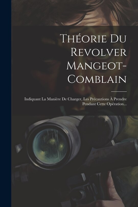 Couverture_Théorie Du Revolver Mangeot-comblain