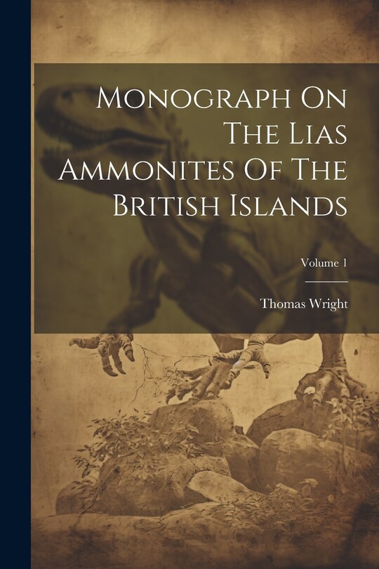 Couverture_Monograph On The Lias Ammonites Of The British Islands; Volume 1