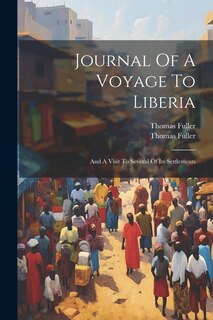 Front cover_Journal Of A Voyage To Liberia