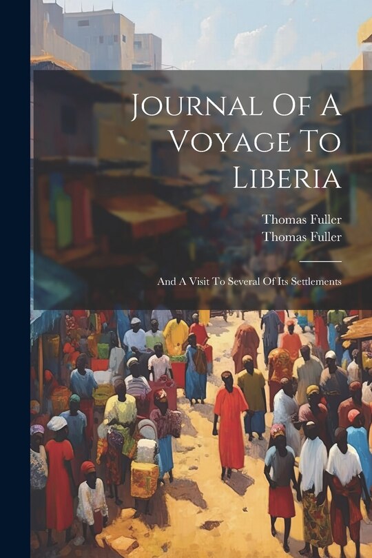 Front cover_Journal Of A Voyage To Liberia
