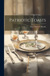 Front cover_Patriotic Toasts
