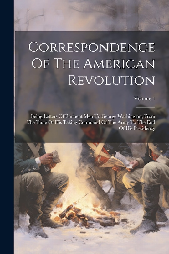 Couverture_Correspondence Of The American Revolution