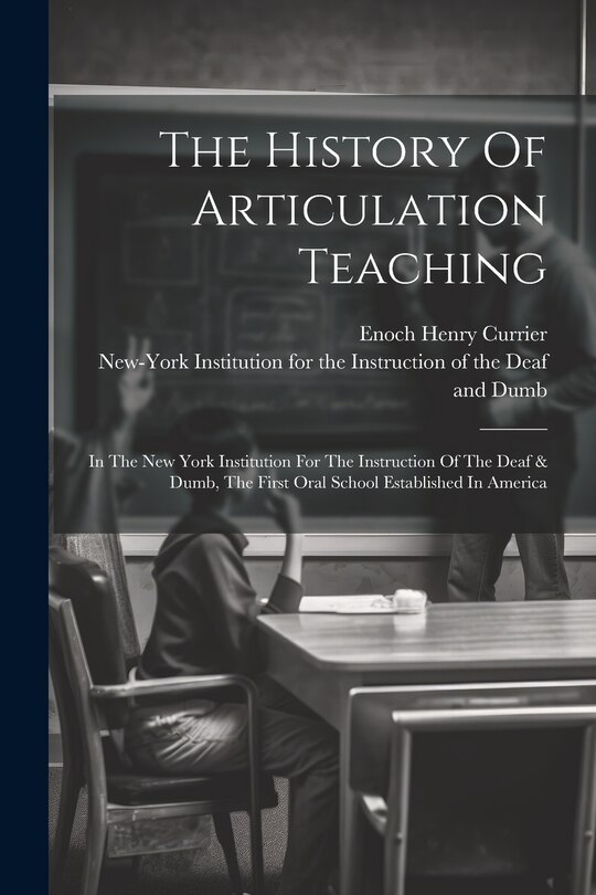 Front cover_The History Of Articulation Teaching