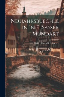 Neujahrsbuechlein In Elsasser Mundart