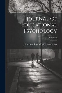 Front cover_Journal Of Educational Psychology; Volume 6