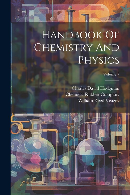 Front cover_Handbook Of Chemistry And Physics; Volume 7