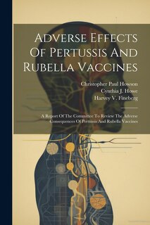 Front cover_Adverse Effects Of Pertussis And Rubella Vaccines
