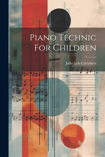 Couverture_Piano Technic For Children