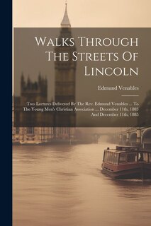 Couverture_Walks Through The Streets Of Lincoln