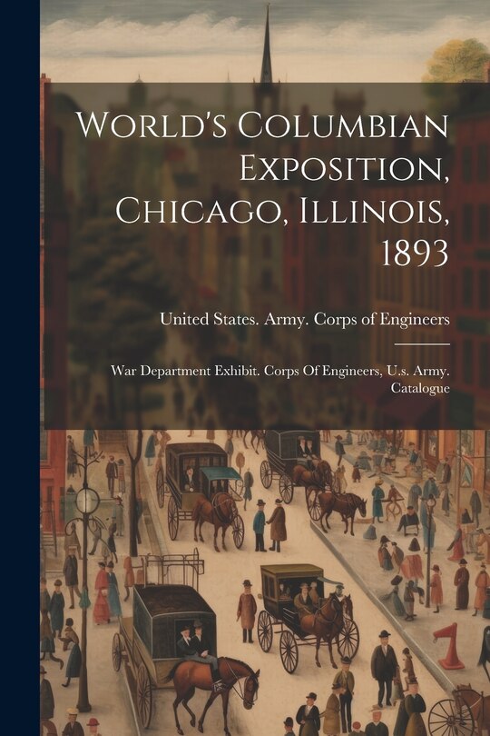Couverture_World's Columbian Exposition, Chicago, Illinois, 1893