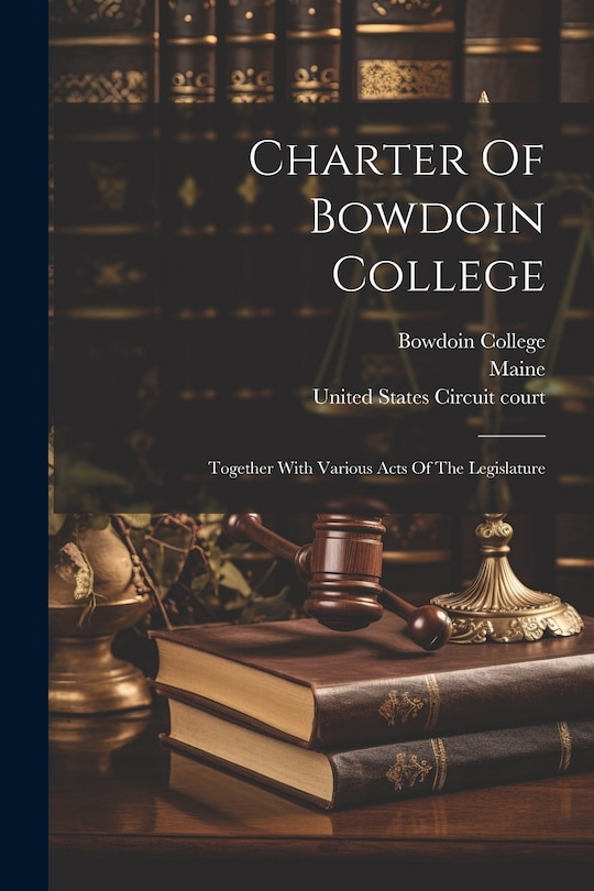 Couverture_Charter Of Bowdoin College
