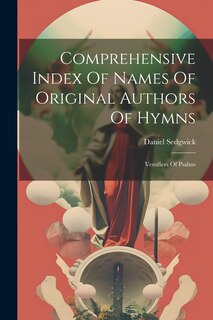 Front cover_Comprehensive Index Of Names Of Original Authors Of Hymns