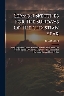 Front cover_Sermon Sketches For The Sundays Of The Christian Year