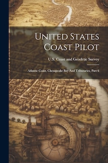 Couverture_United States Coast Pilot