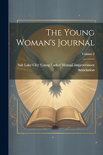 Front cover_The Young Woman's Journal; Volume 2