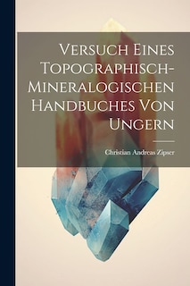 Front cover_Versuch Eines Topographisch-mineralogischen Handbuches Von Ungern