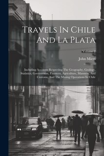 Front cover_Travels In Chile And La Plata