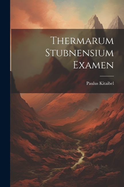 Thermarum Stubnensium Examen