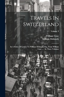 Couverture_Travels In Switzerland