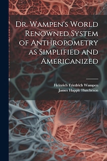 Couverture_Dr. Wampen's World Renowned System of Anthropometry as Simplified and Americanized