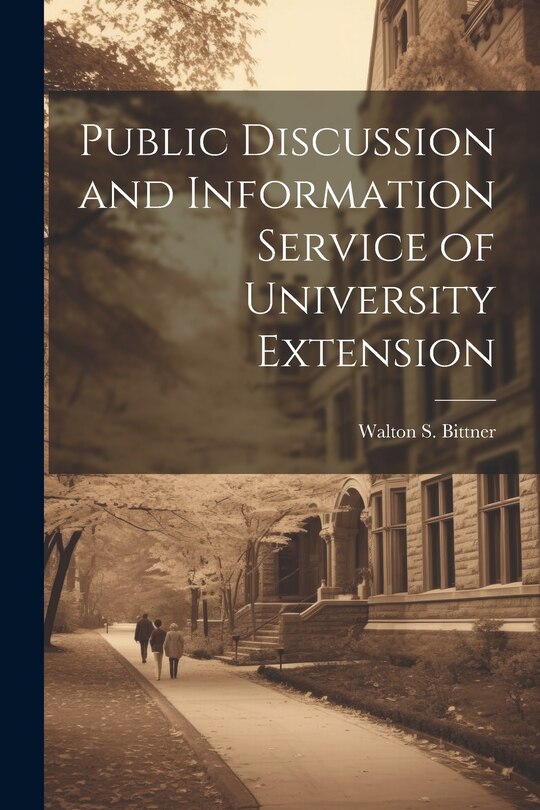 Front cover_Public Discussion and Information Service of University Extension